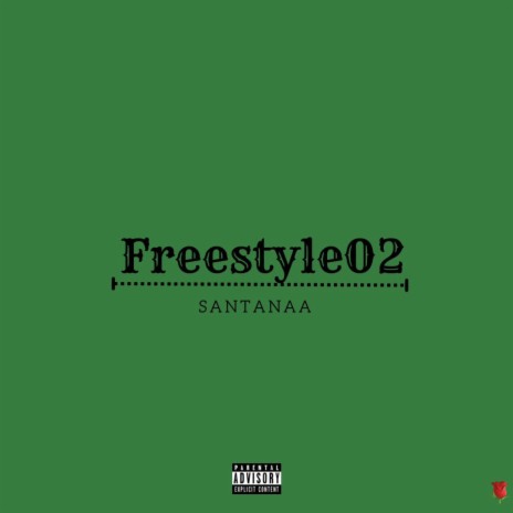 Freestyle02 | Boomplay Music