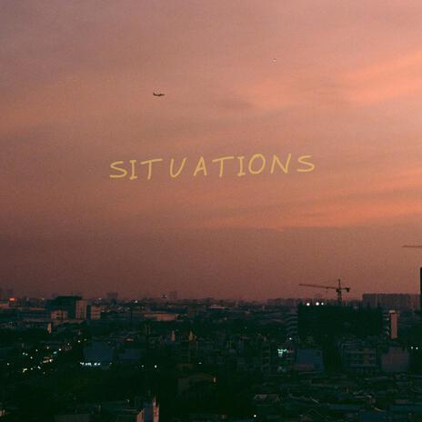 Situations | Boomplay Music