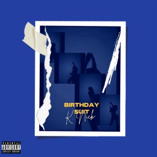 Birthday Suit lyrics | Boomplay Music