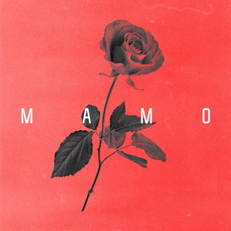 Mamo | Boomplay Music