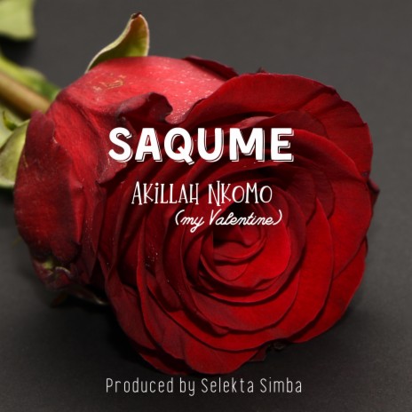 Akillah Nkomo (my Valentine)