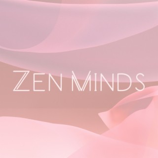 Zen Minds