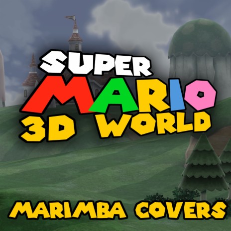 The Bullet Bill Express (From Super Mario 3D World) (Marimba Remix) | Boomplay Music