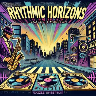 Rhythmic Horizons