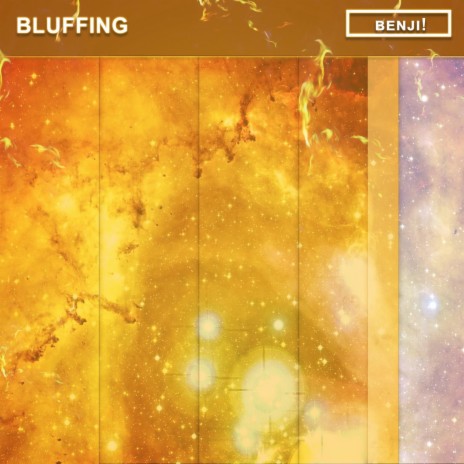 Bluffing | Boomplay Music