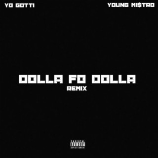 Dollah Fo’ Dollah Challenge (Yo Gotti Remix)