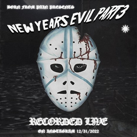 New Year's Evil III | Boomplay Music