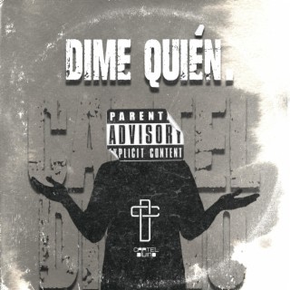 Dime Quién