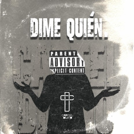 Dime Quién | Boomplay Music