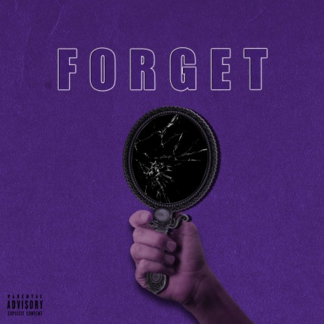 Forget | Boomplay Music