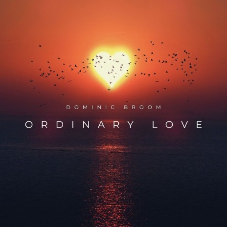 Ordinary Love | Boomplay Music