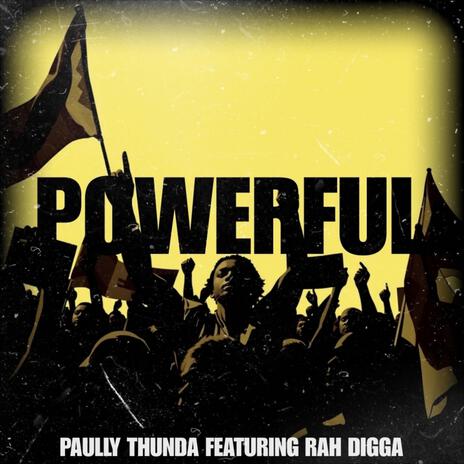 Powerful (feat. Rah Digga) | Boomplay Music