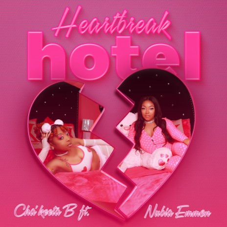 Heartbreak Hotel ft. Nubia Emmon | Boomplay Music