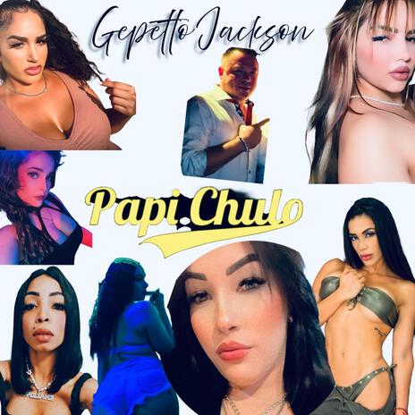 Papi Chulo (Chicas Cababaret Pt. 2) | Boomplay Music