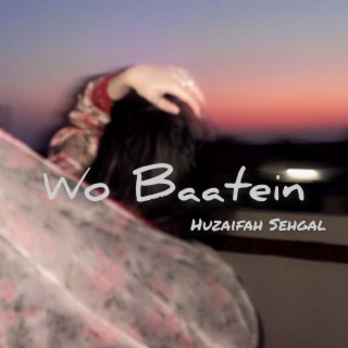 Wo Baatein