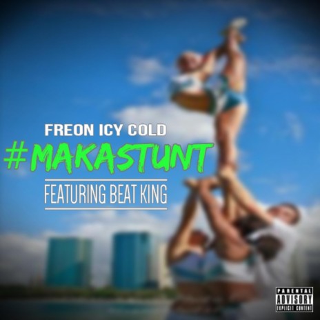 #Makastunt (Radio Version Remix) [feat. Beat King] | Boomplay Music