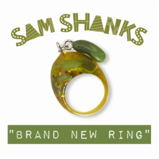 Brand New Ring