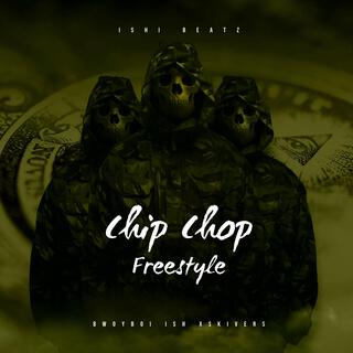 ChipChop Freestyle