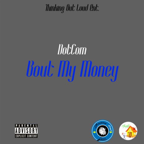 Bout My Money | Boomplay Music