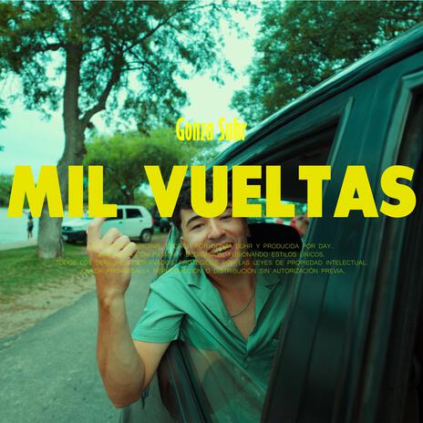 Mil Vueltas | Boomplay Music