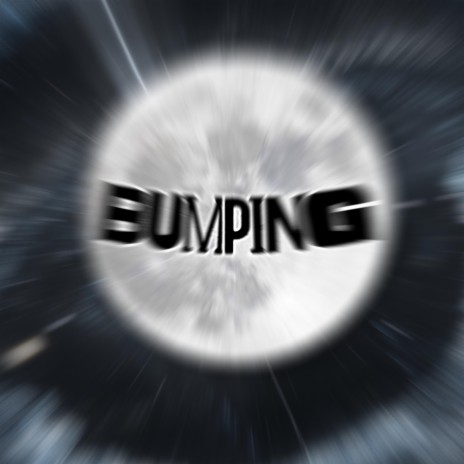 Bumping
