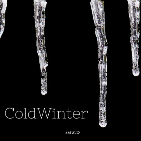 ColdWinter | Boomplay Music