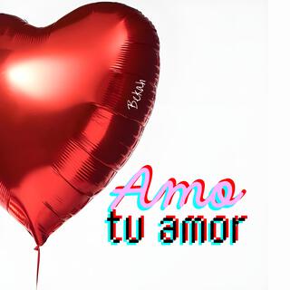 Amo tu amor