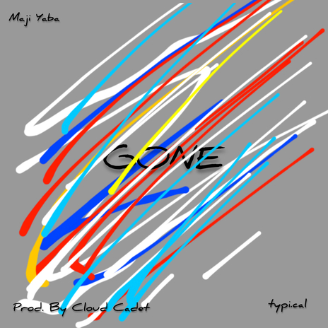 Gone ft. Maji Yaba | Boomplay Music