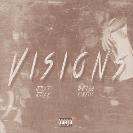 Visions (feat. Della Kinetic) | Boomplay Music