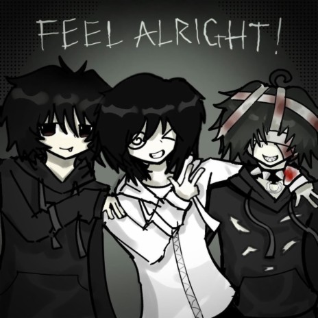 FEEL ALRIGHT! ft. txtsu & 1stress | Boomplay Music