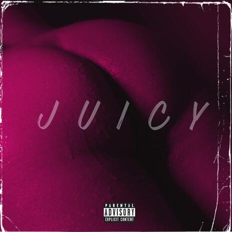 Juicy (Remix) ft. Phil & AYO$TUD