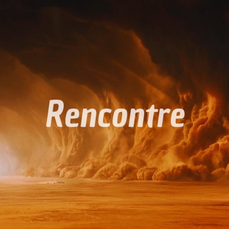 Rencontre | Boomplay Music