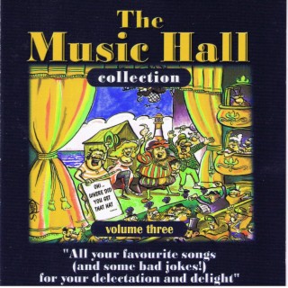 The Music Hall Collection, Vol. 3