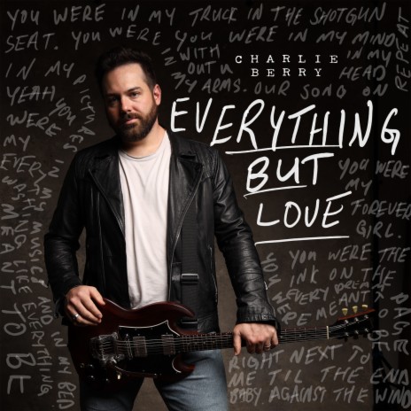 Everything but Love | Boomplay Music