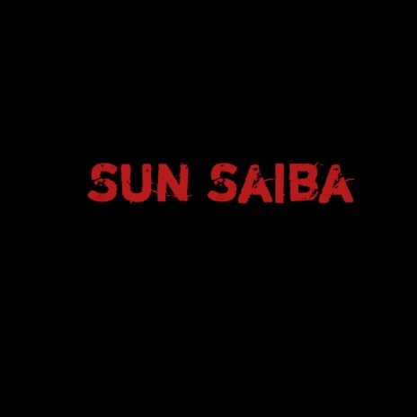 Sun Saiba | Boomplay Music