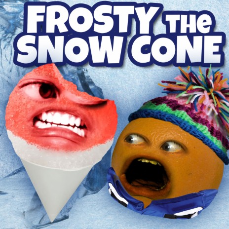 Frosty the Snow Cone | Boomplay Music