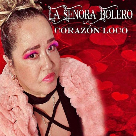 Corazon Loco | Boomplay Music