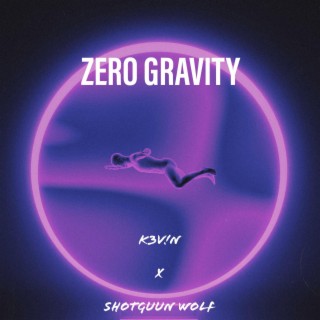 ZERO GRAVITY