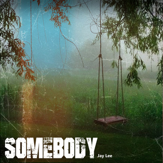 Somebody