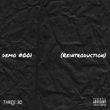 demo #001 (Reintroduction) | Boomplay Music