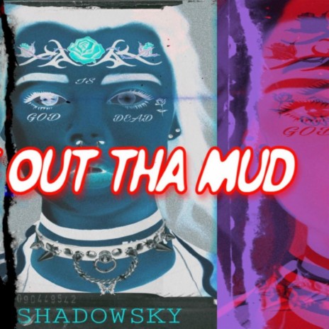 CAME OUT THA MUD | Boomplay Music