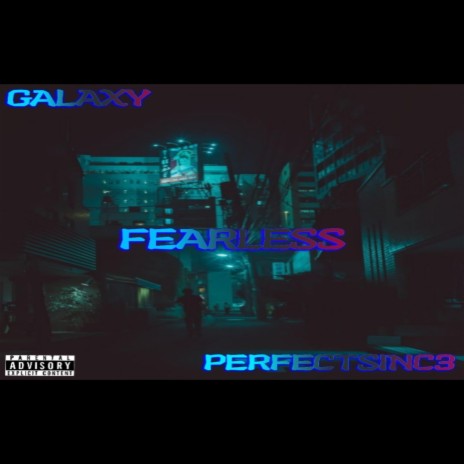 Fearless ft. perfectsinc3 | Boomplay Music