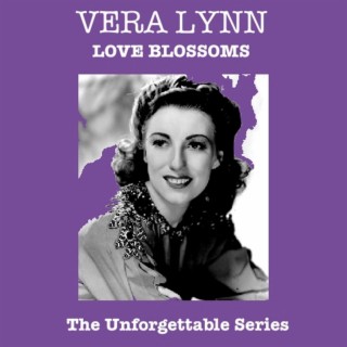 Love Blossoms - The Unforgettable Series