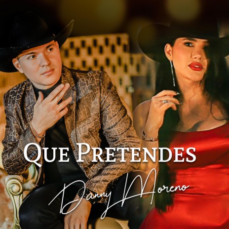 Que Pretendes | Boomplay Music