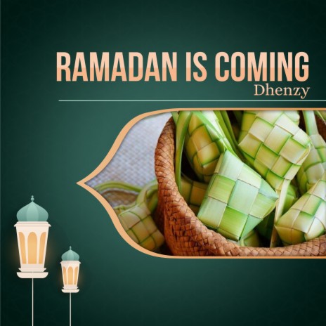 Ramadan Is Coming | Boomplay Music