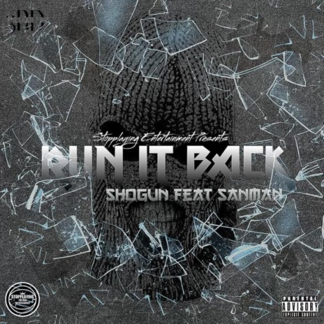 Run it Back ft. Sanman | Boomplay Music