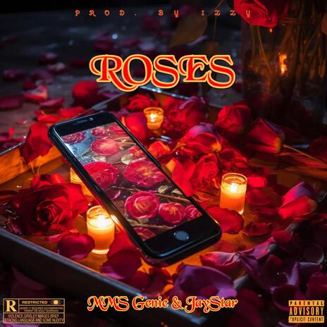 Roses ft. MMS Genie | Boomplay Music