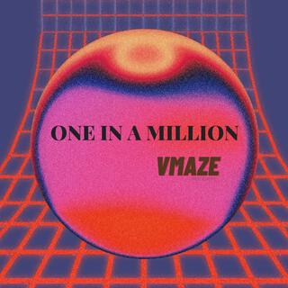 One In A Million