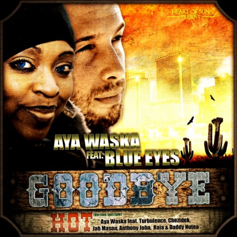 Goodbye (feat. Blue Eyes) | Boomplay Music