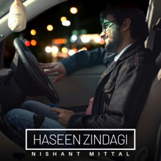 Haseen Zindagi lyrics | Boomplay Music